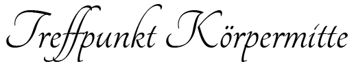 Treffpunkt Körpermitte